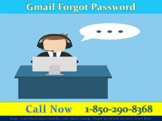 Avail Gmail Password Recovery1-850-290-8368 services to recover your long lost passwords.