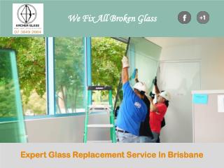 Expert Glass Replacement Service In Brisbane