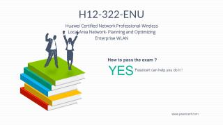 Passtcert Huawei H12-322-ENU Latest Dumps