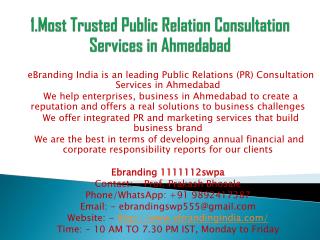 1.Most Trusted Public Relation Consultation Services in Ahmedabad