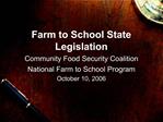 Farm to School State Legislation