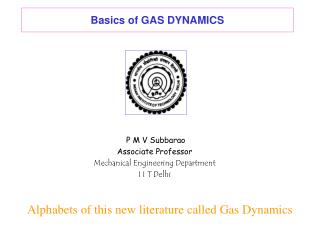 Basics of GAS DYNAMICS