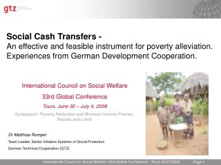 Social Cash Transfers - An effective and feasible instrument for poverty alleviation. Experiences from German Developmen