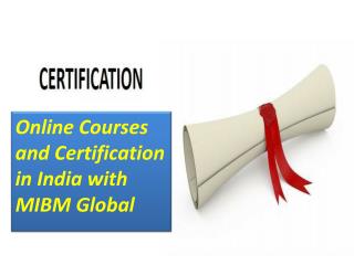 Online Courses and Certification in India with specialization