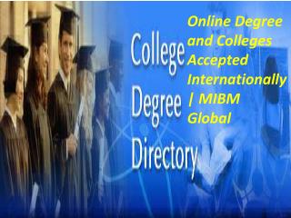 Online Degree and Colleges Accepted Internationally | MIBM Global
