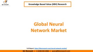 Global Neural Network Market – Industry Key Players, Share, Trend, Application