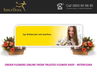 ORDER FLOWERS ONLINE FROM TRUSTED FLOWER SHOP – INTERFLORA