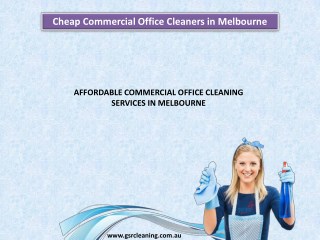 Cheap Commercial Office Cleaners in Melbourne