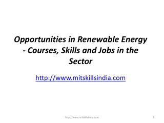 Opportunities in Renewable Energy - Post Graduate Course in Renewable Energy