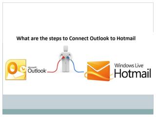 What are the steps to Connect Outlook to Hotmail
