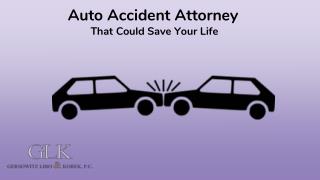 Auto Accident Attorney That Could Save Your Life