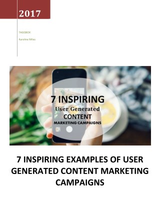 7 Inspiring Examples of User Generated Content Marketing Campaigns