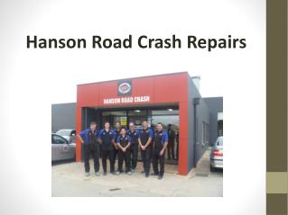 Hanson road crash repairs