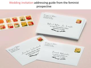 Wedding invitation addressing guide from the feminist prospective