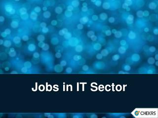 Jobs in IT Sector