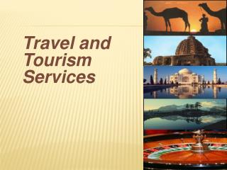 Travel and Tourism Services