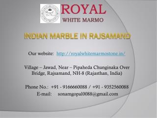 Indian Marble in Rajsamand