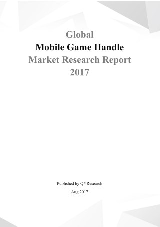 Global mobile game handle market research report 2017