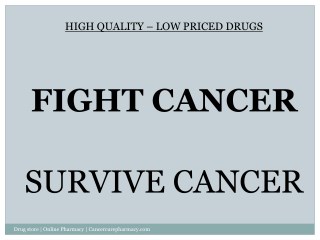 FIGHT CANCER - SURVIVE CANCER