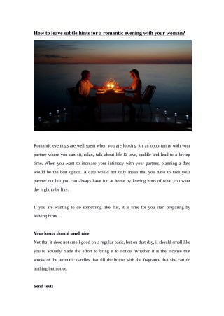 How to leave subtle hints for a romantic evening with your woman?