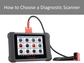 How to Choose a Diagnostic Scanner