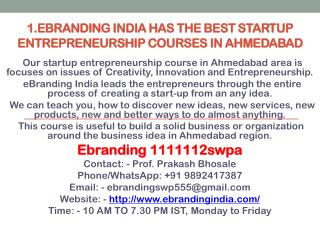 1.eBranding India has the best startup entrepreneurship courses in Ahmedabad