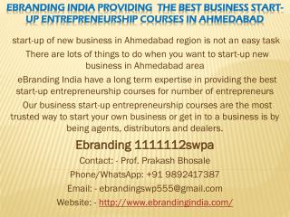 4.eBranding India Providing the Best Business Start-up Entrepreneurship Courses in Ahmedabad