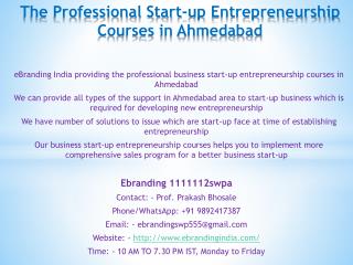 5.The Professional Start-up Entrepreneurship Courses in Ahmedabad