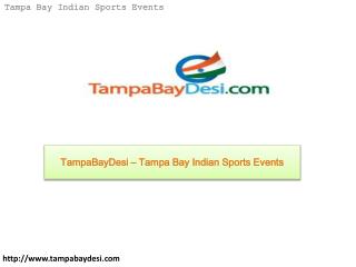 TampaBayDesi – Tampa bay Indian Sports Events