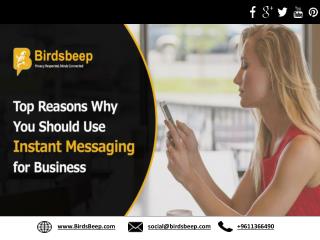 Top Reasons Why You Should Use Instant Messaging for Business