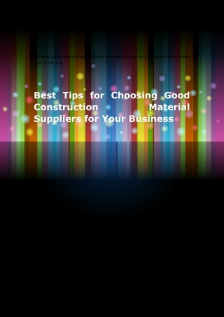 Best Tips for Choosing Good Construction Material Suppliers for Your Business