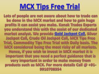 MCX Tips Free Trial, Gold Jackpot Call in MCX Commodity Market