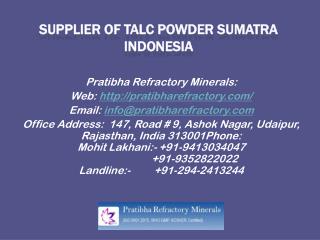 Supplier of Talc Powder Sumatra Indonesia