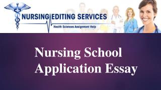 Nursing School Application Essay