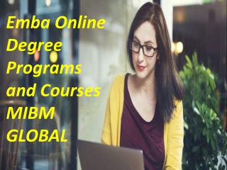 Emba Online Degree Programs and Courses