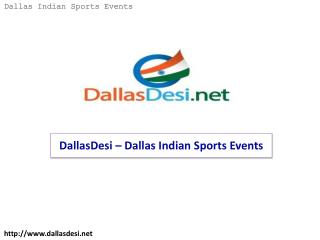 DallasDesi – Dallas Indian Sports Events