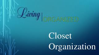 closet organization