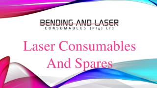 Laser Consumables And Spares