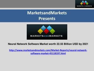 Attractive Opportunities in the Neural Network Software Market