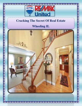 Cracking The Secret Of Real Estate Wheeling IL