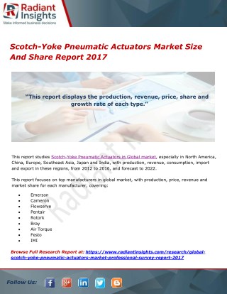 Scotch-Yoke Pneumatic Actuators Market Size And Share Report 2017