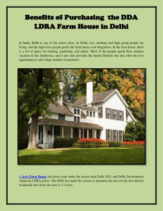 Benefits of Purchasing the DDA LDRA Farm House in Delhi