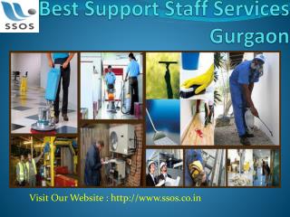 Support Staff Services Gurgaon |Less Expensive Press 9999639635