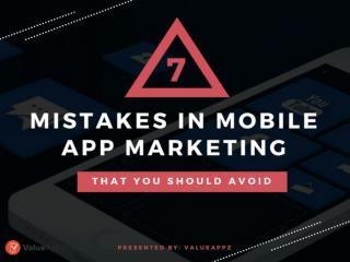 7 Mistakes in Mobile App Marketing that You Should Avoid