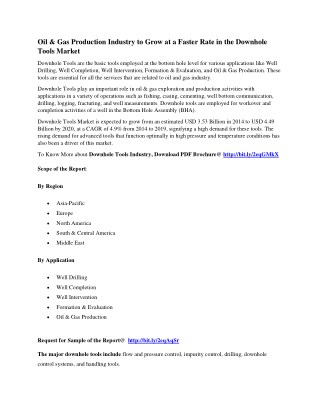 Oil & Gas Production Industry to Grow at a Faster Rate in the Downhole Tools Market