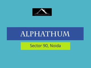 Alphathum Commercial Project@9821798104