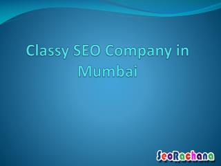 Classy SEO Company in Mumbai