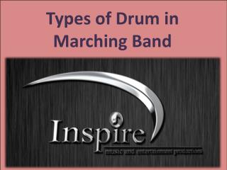 Types of Drum in Marching Band