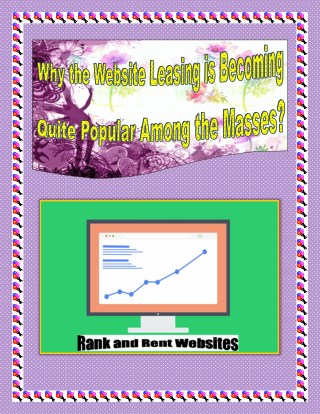 Why the Website Leasing is Becoming Quite Popular Among the Masses?