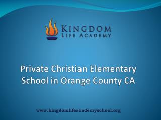 Private Christian Elementary school in Orange County CA